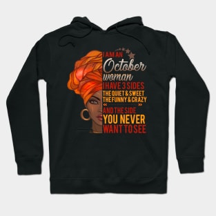 I'm A October Woman - Girls Women Birthday Gifts Hoodie